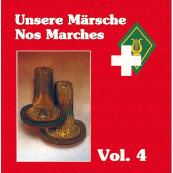 Unsere Märsche / Nos Marches Vol. 4_1560