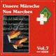 Unsere Märsche / Nos Marches Vol. 7_1565