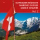 Schweizer Märsche - Marches Suisses (Vol. 2)_3694